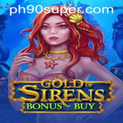 Gold of Sirens Bonus Buy: A Deep Dive